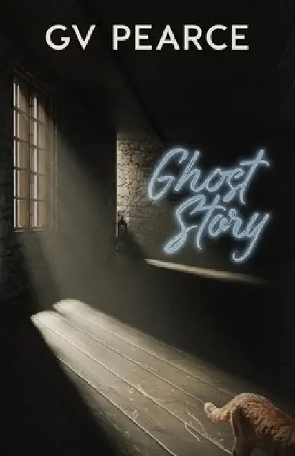 Ghost Story by G. V. Pearce