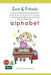 Esse & Friends Handwriting Practice Workbook Alphabet: Size 2 Practice lines Ages 3 to 5 Preschool, Kindergarten, Early Primary School and Homeschooli by Esse &. Friends Learning Books