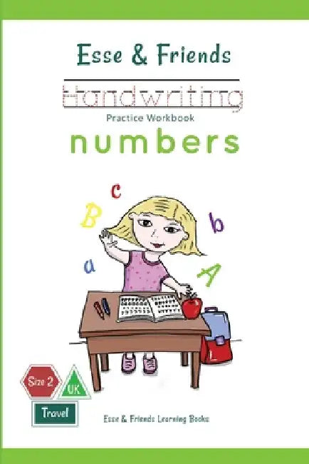 Esse & Friends Handwriting Practice Workbook Numbers: 123 Number Tracing Size 2 Practice lines Ages 3 to 5 Preschool, Kindergarten, Early Primary Scho by Esse &. Friends Learning Books