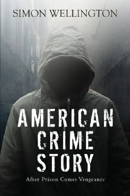 American Crime Story by Simon Wellington