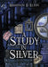 A Study in Silver by Rhiannon D. Elton