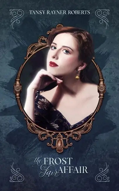 The Frost Fair Affair by Tansy Rayner Roberts