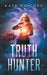 Truth Hunter by Katrina Cope