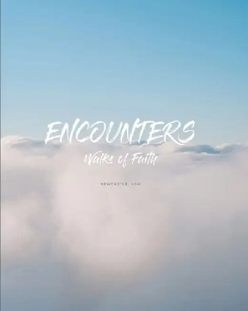 Encounters: Walks of Faith by Abbigail Valerie Barnes