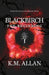 Blackbirch: The Beginning by K. M. Allan