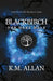 Blackbirch: The Dark Half by K. M. Allan