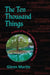 The Ten Thousand Things: A story of the lived experience of the I Ching by Glenn Martin