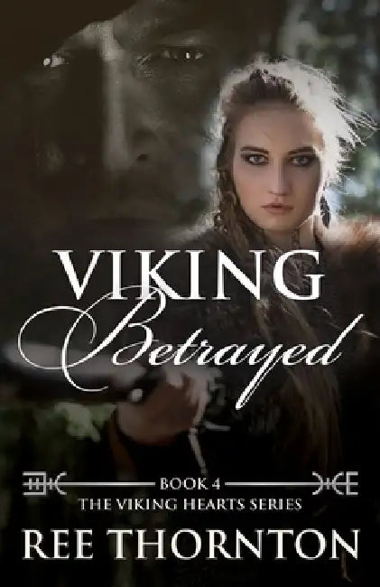 Viking Betrayed by Ree Thornton