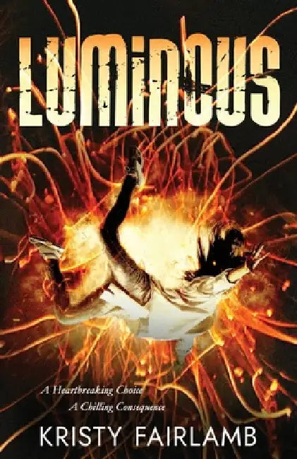 Luminous by Kristy Fairlamb