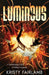 Luminous by Kristy Fairlamb