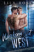 Working Out West by Lila Rose