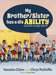 My Brother/Sister has a disABILITY by Natasha Claire
