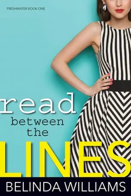 Read Between The Lines by Williams Belinda
