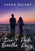 Don't Fade. Breathe Easy. by Sarah Delany