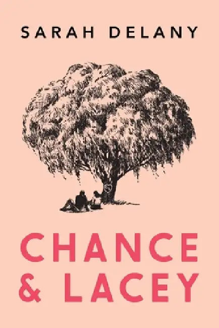 Chance and Lacey by Sarah Delany