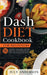 Dash Diet Cookbook for Beginners: 555 Amazing and Simple Recipes for 2020. Lose Weight Fast, Easy and in Healthy Way! by July Anderson