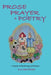 Prose Prayer & Poetry: A Sequel to Ramblings and Rhyme by Kay Brothers