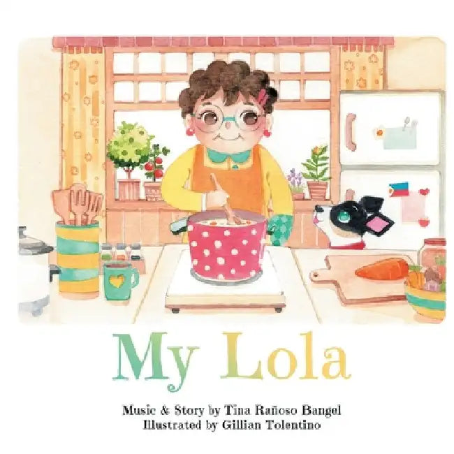 My Lola by Tina Rañoso Bangel