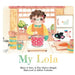 My Lola by Tina Rañoso Bangel