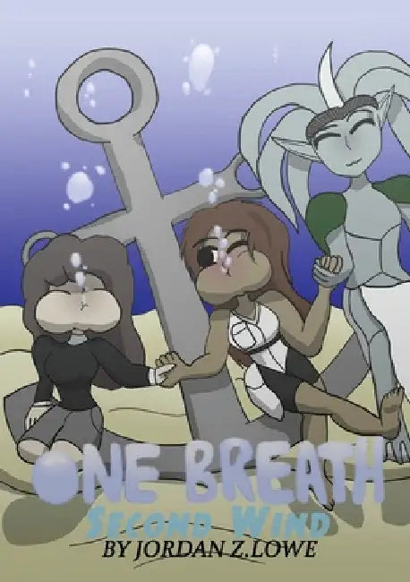 One Breath - Second Wind by Jordan Z. Lowe