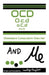 OCD & Me: Obsessive Compulsive Disorder by Lady Taylor