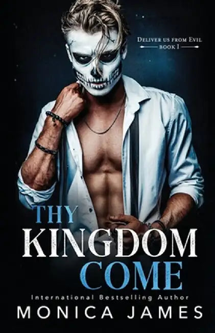 Thy Kingdom Come by Monica James