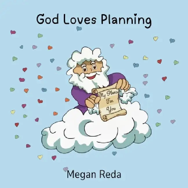 God Loves Planning by Megan Reda