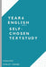 Self-chosen Text Study: Year 6 English by Rachel Simone Ford