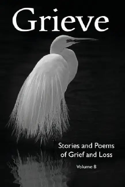 Grieve Volume 8 by Hunter Writers Centre
