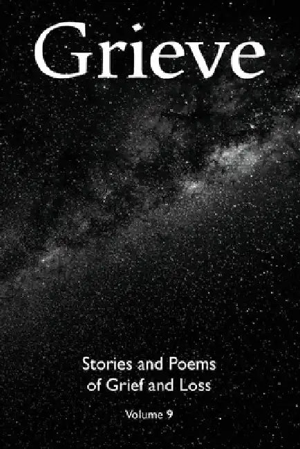 Grieve Volume 9 by Hunter Writers Centre