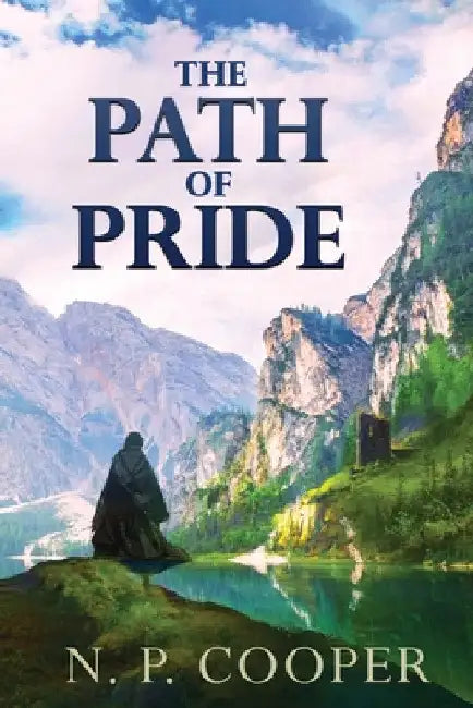 The Path of Pride by N. P. Cooper