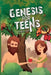 Genesis for Teens by Andrew Gad