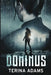 Dominus by Terina Adams