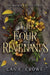 The Four Revenants by Cas E. Crowe