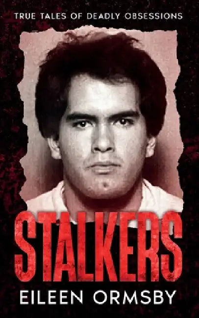 Stalkers by Eileen Ormsby