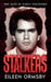 Stalkers by Eileen Ormsby