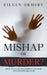 Mishap or Murder? by Eileen Ormsby
