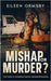 Mishap or Murder? by Ormsby