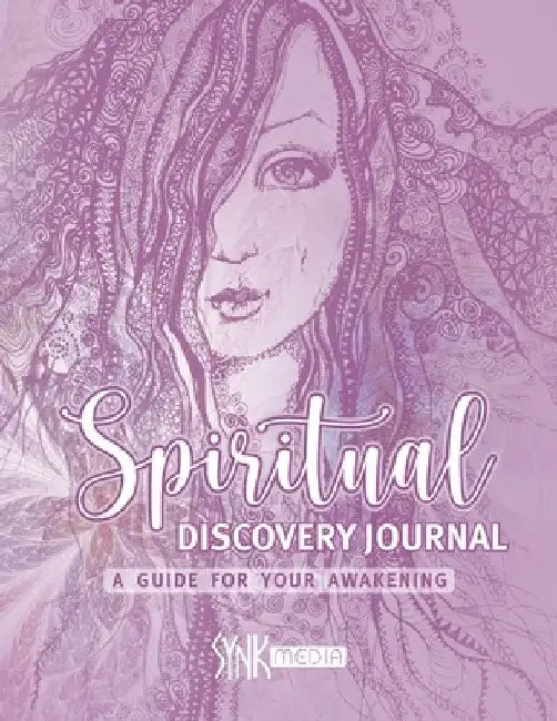 Spiritual Discovery Journal: Awaken your Heart and Soul with Meditation, Mediumship, Holistic Healing, Channeling, Ancestral Healing, Manifesting, by Synk Media