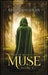 Muse (Hardback Version) by Kylie Quillinan
