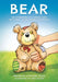Bear: The adventures of a much-loved teddy bear and his young companion by Madeleine Pizzuti