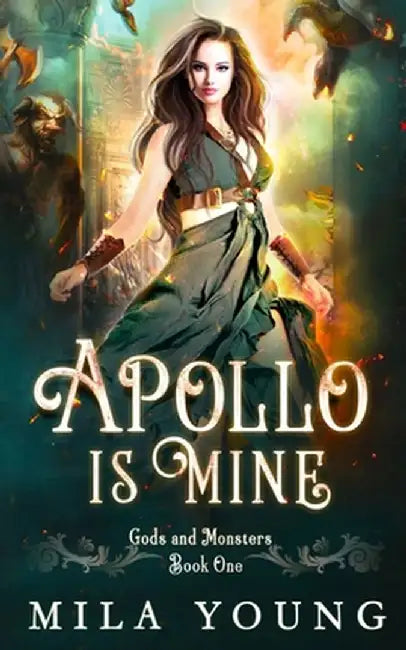 Apollo Is Mine: Paranormal Romance by Mila Young