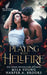Playing with Hellfire: Paranormal Romance by Mila Young