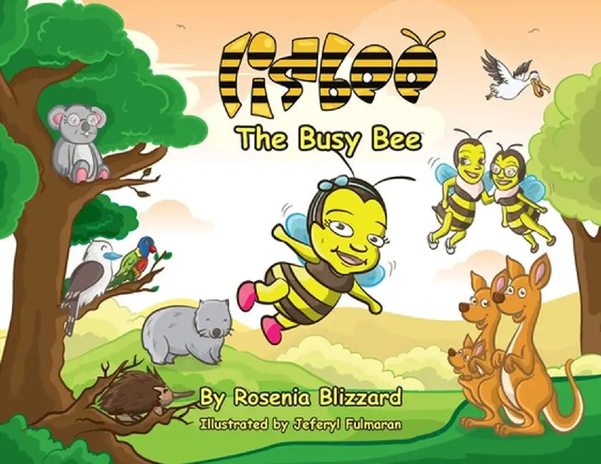 Lisbee The Busy Bee by Rosenia Blizzard