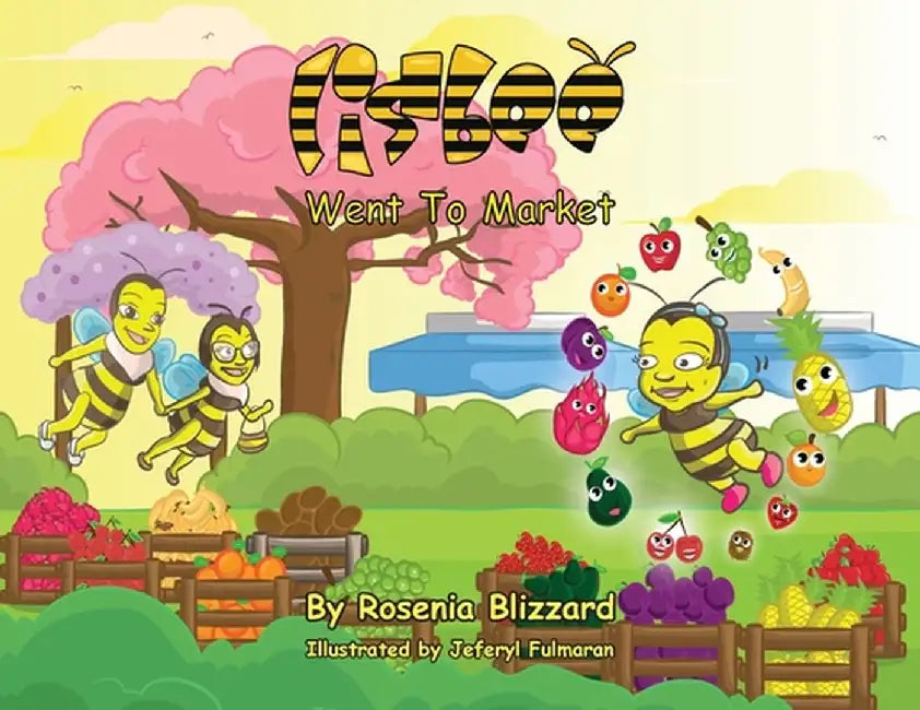 Lisbee Went To Market by Rosenia Blizzard