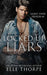 Locked Up Liars: A Dark Reverse Harem Romance by Elle Thorpe