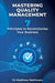 Mastering Quality Management by Matthew Rathinam