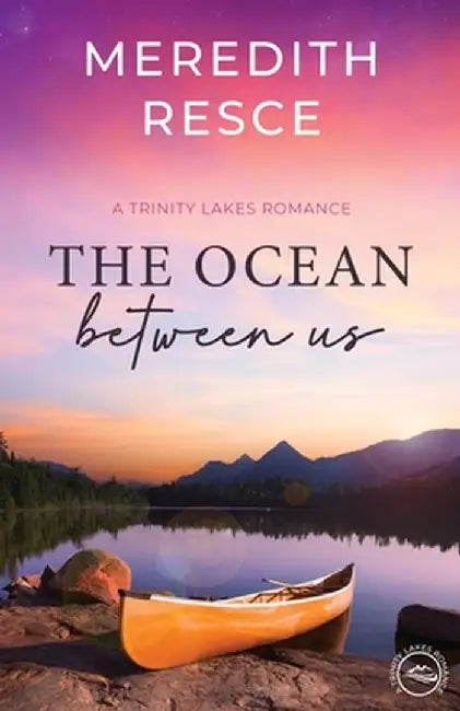 The Ocean Between Us by Meredith Resce