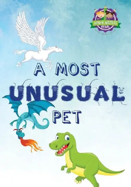 A Most Unusual Pet by Melissa Gijsbers