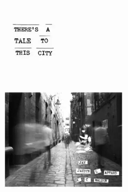 There's A Tale To This City by Jay Khan